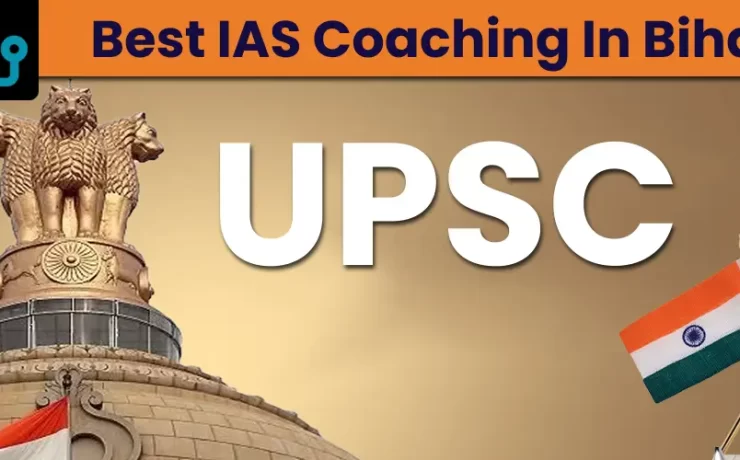 Best IAS coaching in Bihar