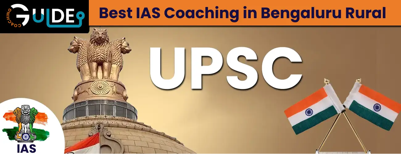 Best IAS Coaching in Bengaluru Rural