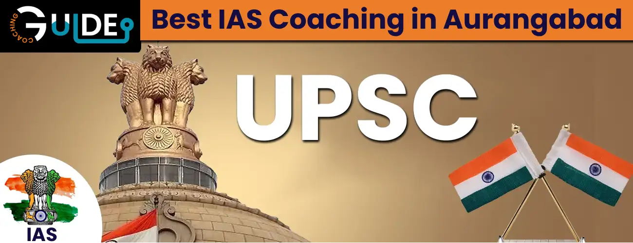 Top IAS Coaching in Aurangabad