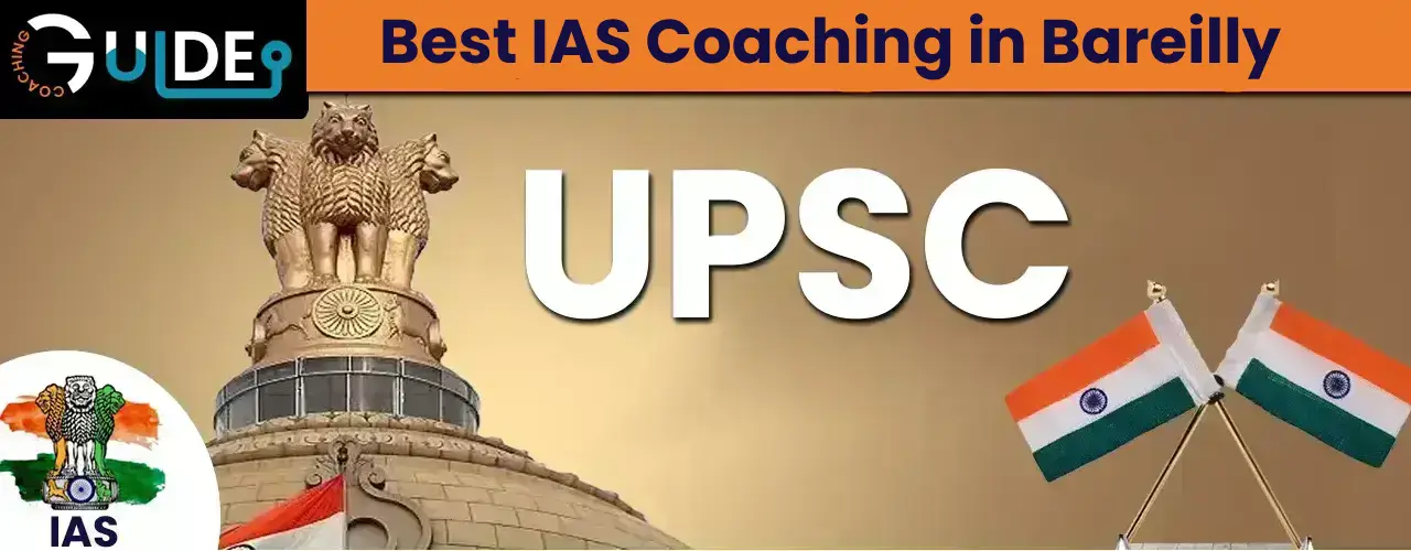 Best IAS Coaching in Bareilly